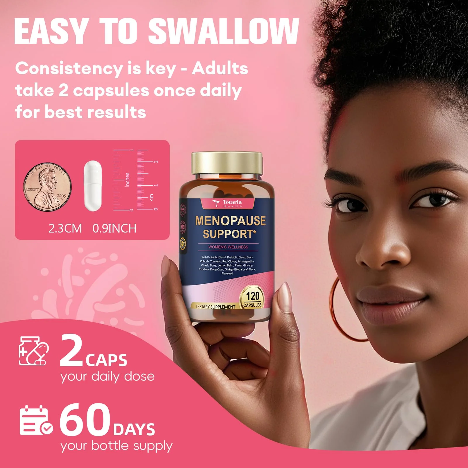 40-in-1 Menopause Supplements for Women, Multibenefit & Complete Black Cohosh for Hot Flashes, Night Sweats & Hormone Balance, w/ Probiotics, DIM, Vitex, Dong Quai, Red Clover and More, 120 Vegan Caps - Image 2