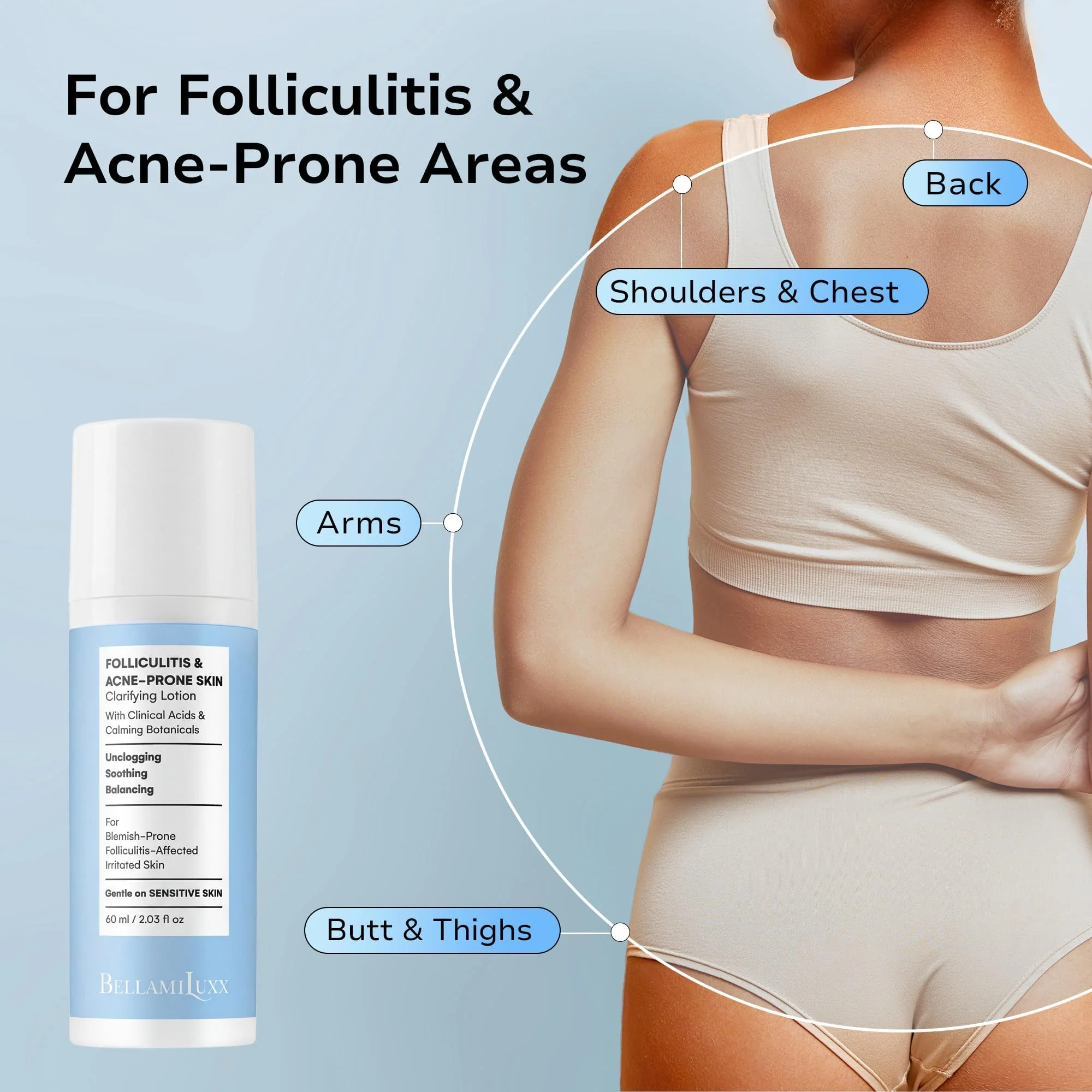 BellamiLuxx Folliculitis Acne Lotion for Body: Helps Reduce Itch, Redness, Body Acne, Bumps & Uneven Texture with Salicylic & Glycolic Acid + Botanicals - Gentle Care for Folliculitis-Prone Skin - Image 6