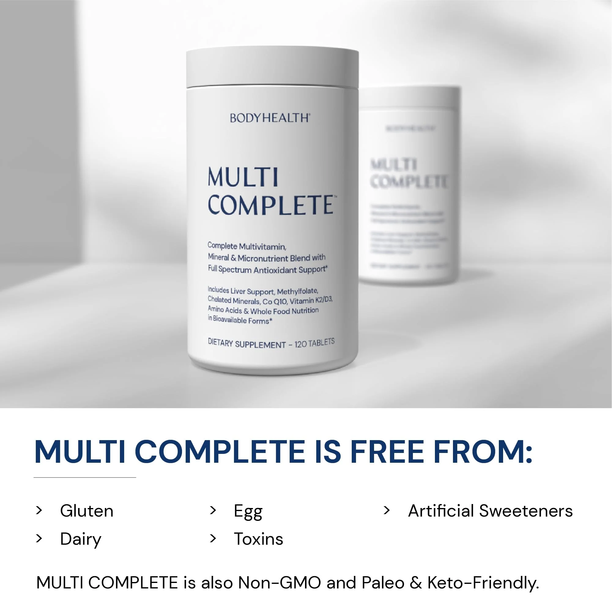 BodyHealth Multi Complete (120 Ct) Daily Multivitamin for Men and Women with Whole Foods, Minerals, Antioxidants, Organic Green Food Concentrates, and Liver Detox Extracts, Non GMO - Image 2