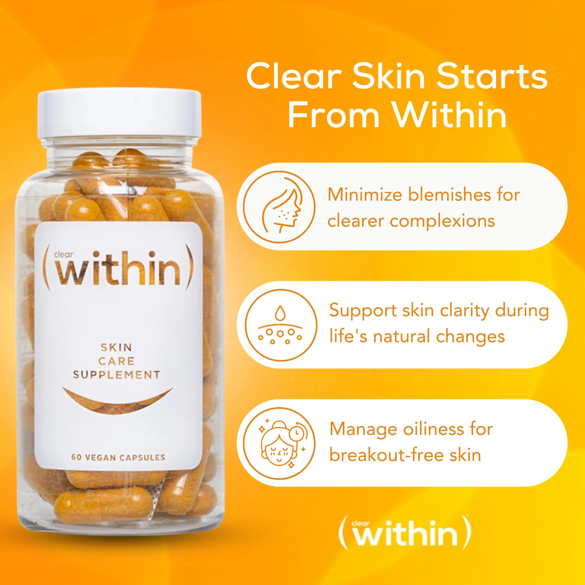 Clear Within Clear Skin Vitamin - with 10 Natural Ingredients for Acne-Free, Clearer Complexion, Oil Control & Blemish Minimization. Supports Skin Clarity | Non-Synthetic 60 Cap/Bottle - Image 7