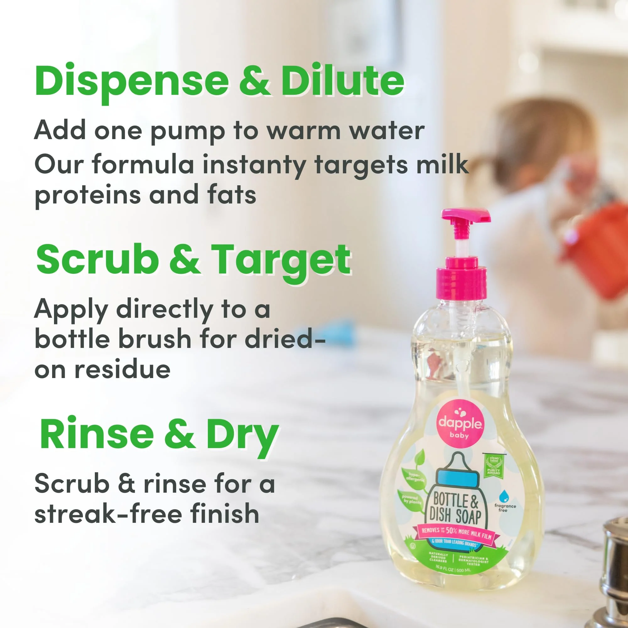 Dapple Baby Fragrance Free Bottle & Dish Soap - (3 Pack) 16.9 fl oz - Cleans Baby Bottles, Sippy Cups, Pacifiers, Breast Pumps, & More - Gently Removes Milk Film & Odors - Includes 1 Pump - Image 7