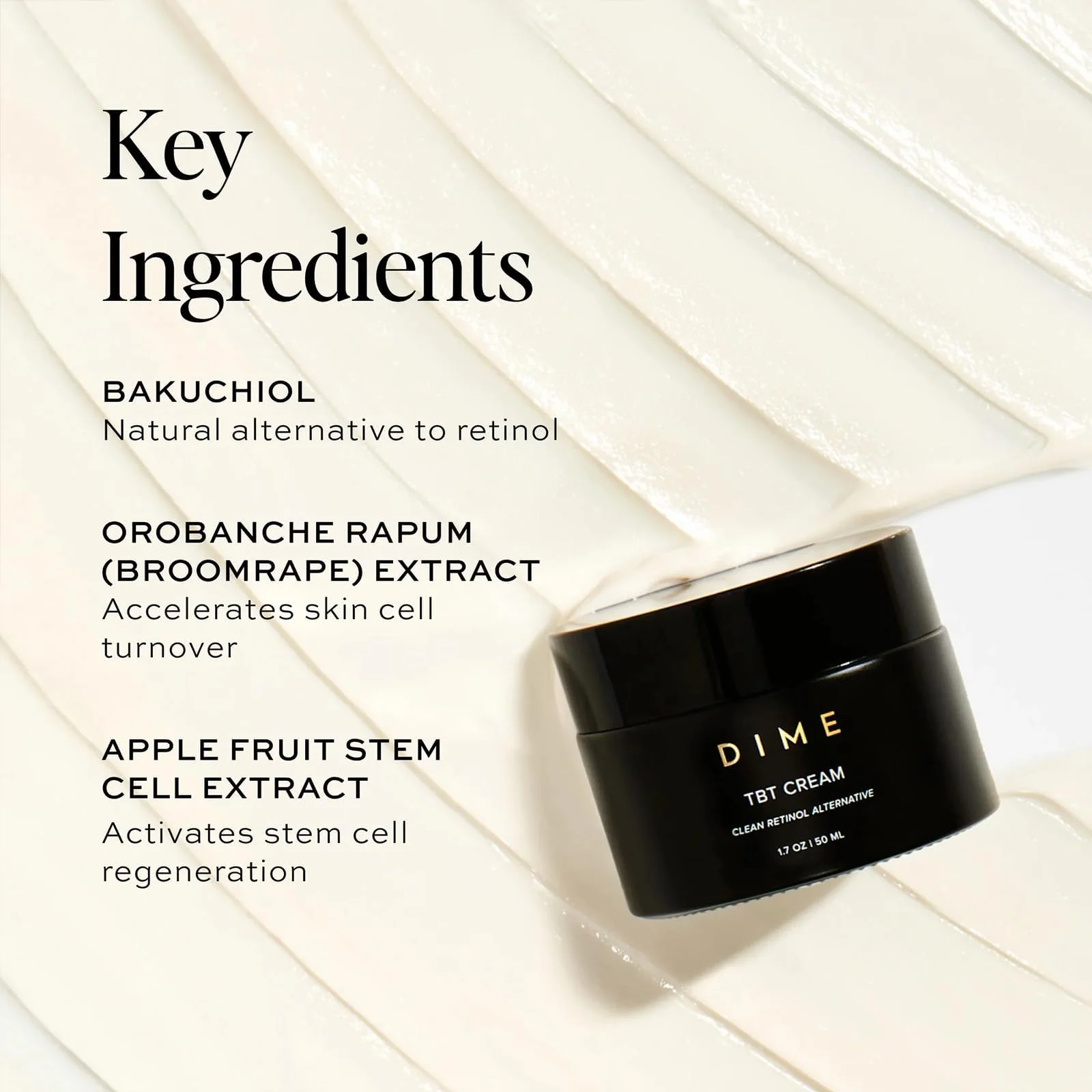 DIME Beauty TBT Cream - Gentle Antiwrinkle Cream for Women with Bakuchiol for Face Wrinkles - Anti-Aging Face Moisturizer and Forehead Wrinkle Cream for Smoother Younger Looking Skin 1.7 oz / 50ml - Image 6