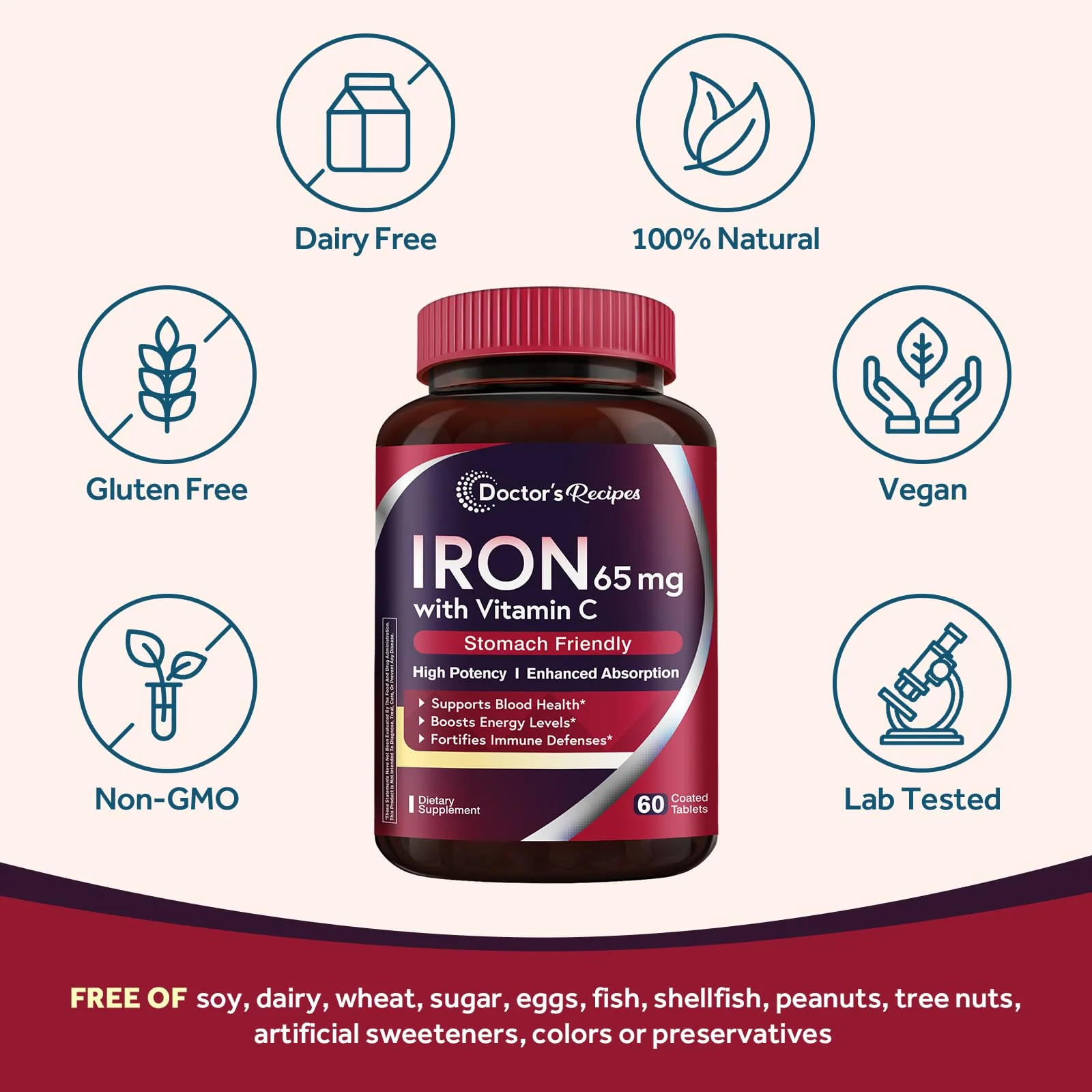 Doctor's Recipes Iron Supplement 65 mg with Vitamin C - Maximized Absorption & Stomach Friendly Iron Pills for Red Blood Cells Formation, Heart, Brain & Immunity Health - Vegan Non-GMO 180 Iron Tabs - Image 4