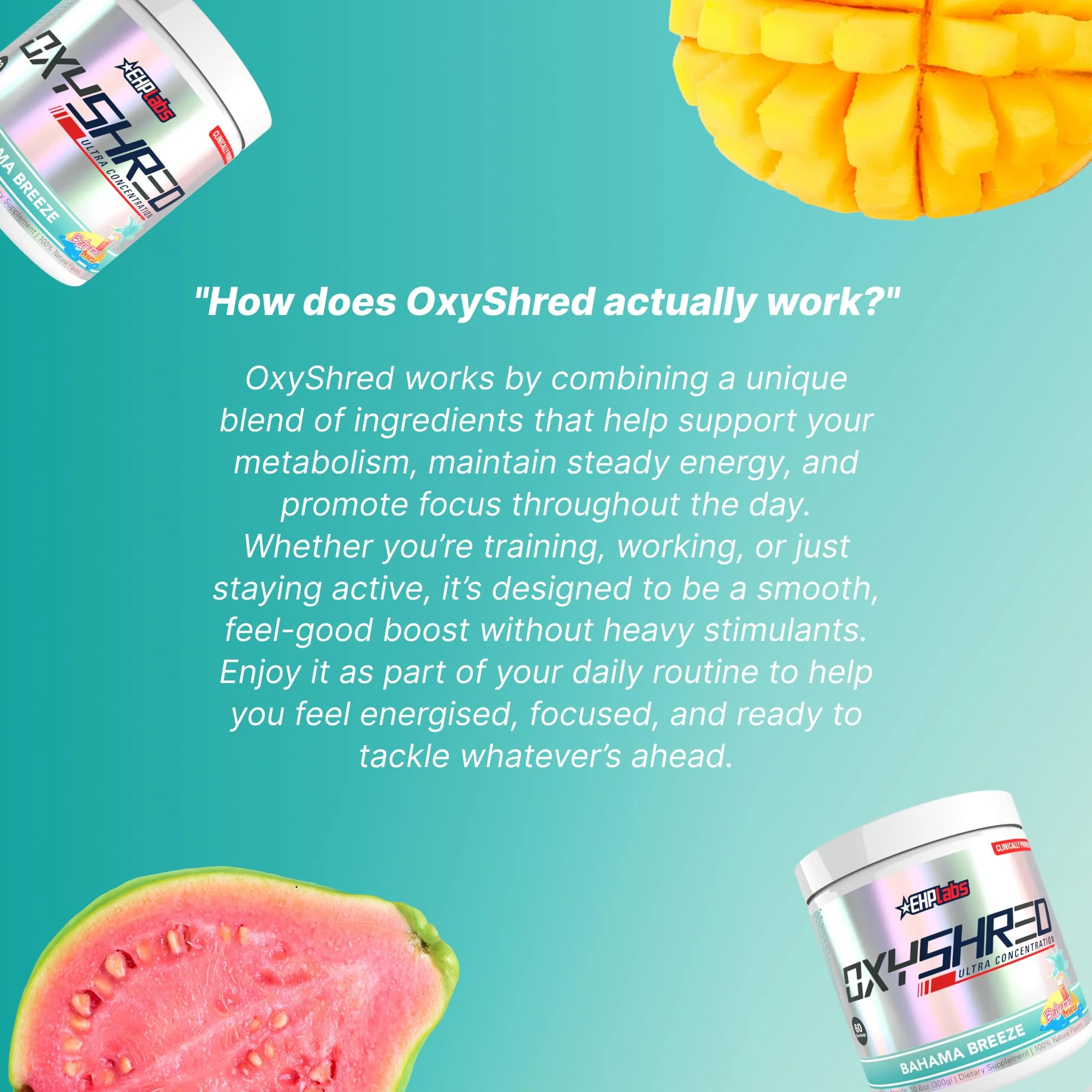 EHP Labs OxyShred Pre Workout Powder - Preworkout Powder with L Glutamine & Acetyl L Carnitine, Energy Boost Drink - Bahama Breeze/Beach, 60 Servings - Image 6