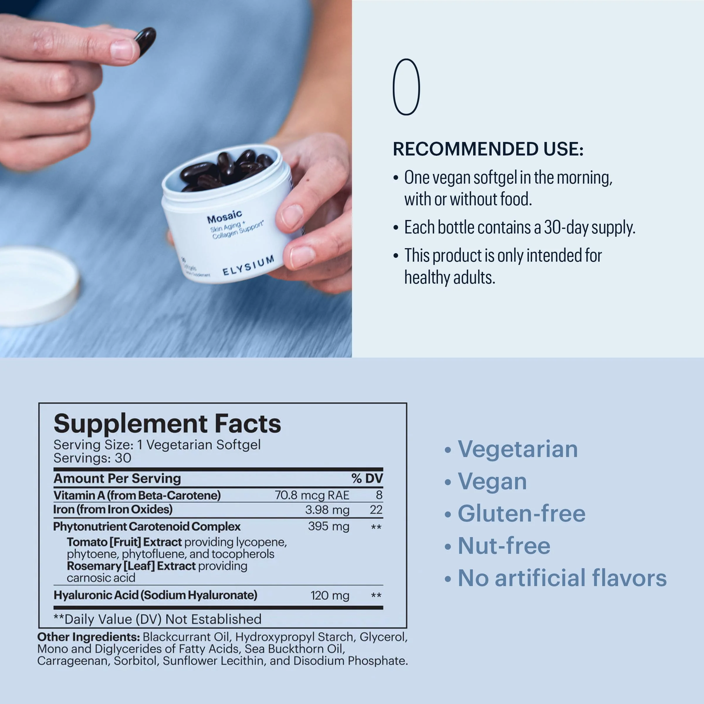 ELYSIUM Mosaic - Hyaluronic Acid Supplement - Clinically Proven - Fights Fine Lines & Skin Aging - Collagen Supplement - 30-Day Supply (Vegan Softgels) - Image 6