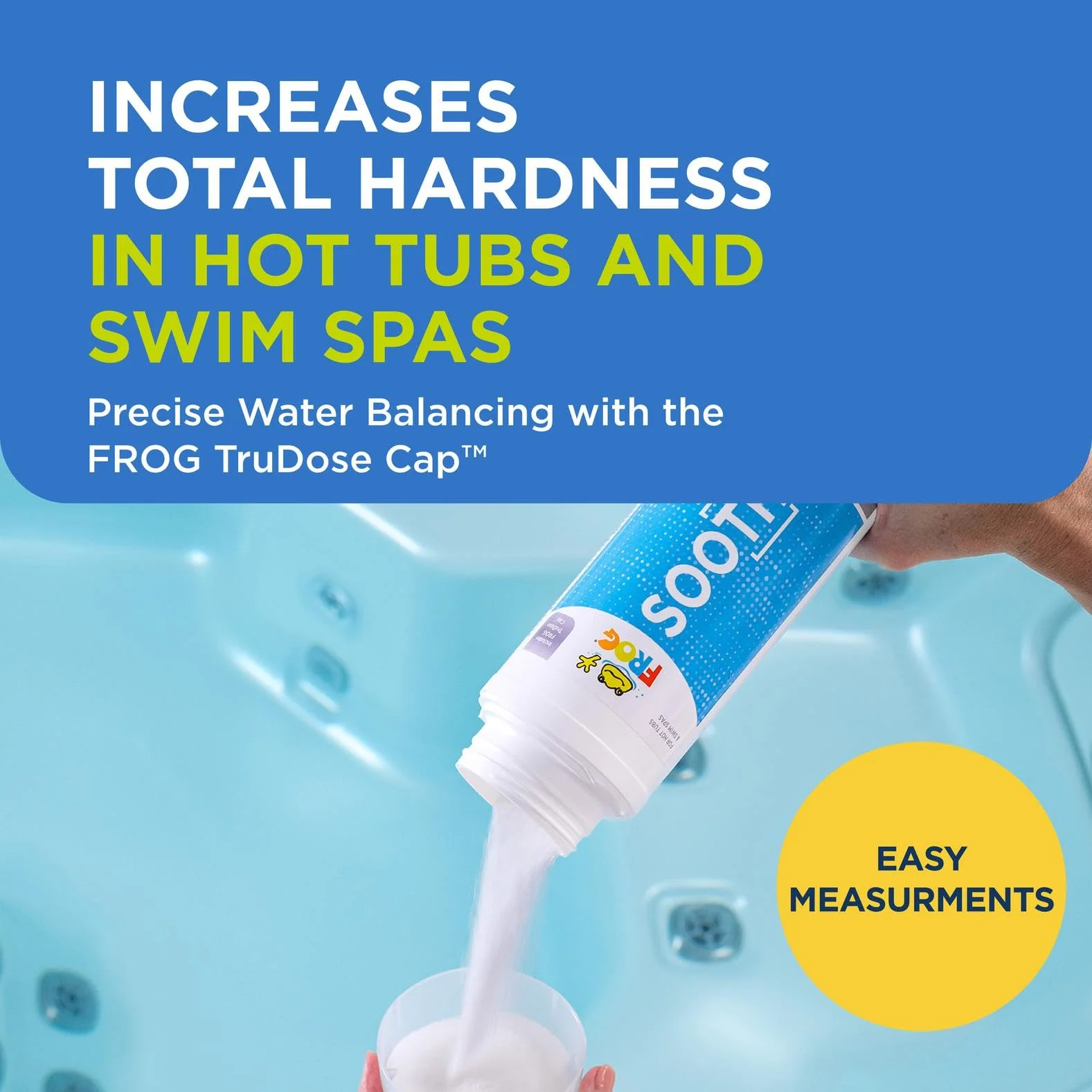 FROG Soothe Calcium Total Hardness Increaser for Hot Tubs and Swim Spas - 2 lb Bottle with TruDose Measuring Cap for Easy Maintenance & Balancing - 1 Pack - Image 8
