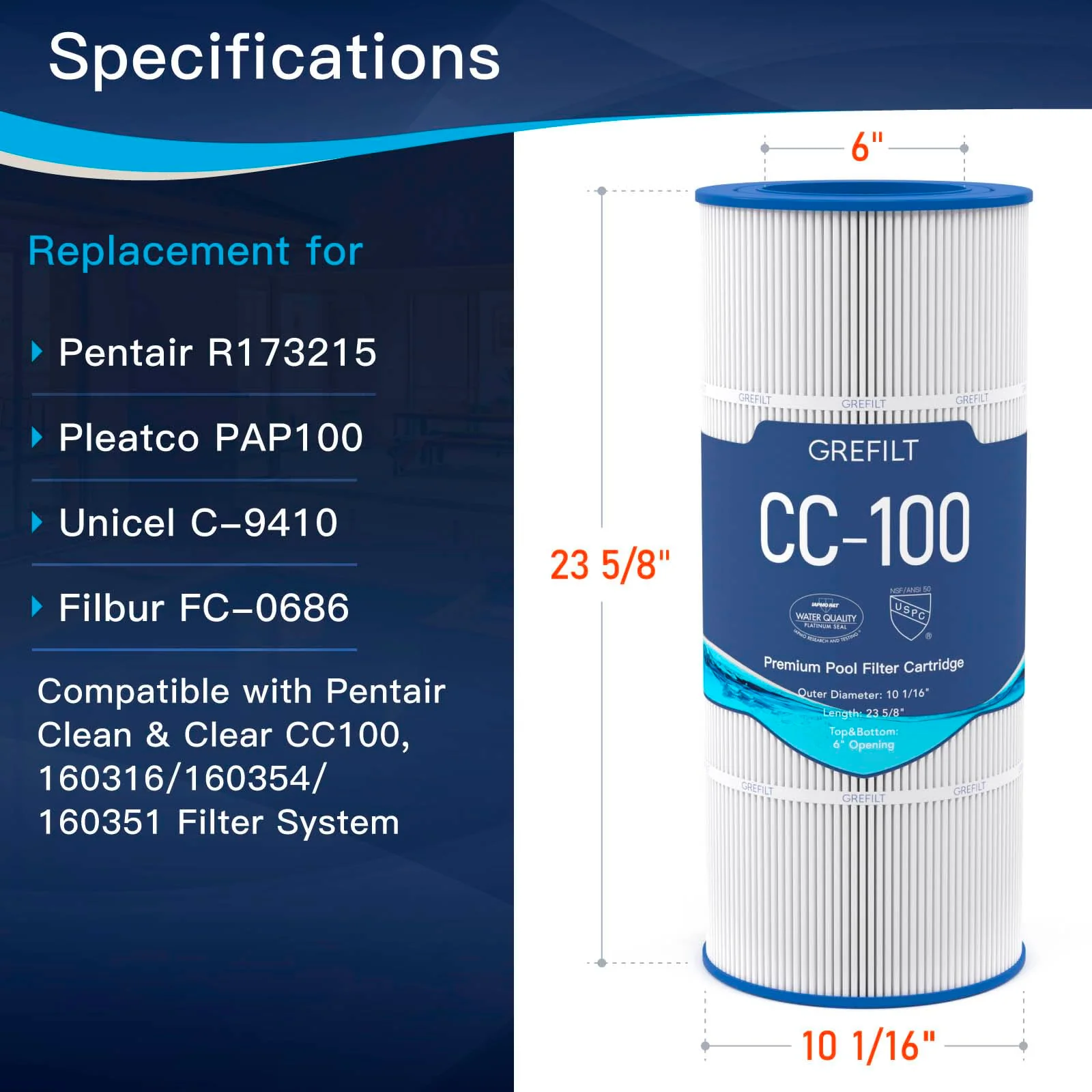 Grefilt CC100 Pool Filter Cartridge, Compatible with Pentair CC100, CCRP100, Replaces Pleatco PAP100, Unicel C-9410, Filbur FC-0686, Pentair R173215, 100 sq.ft, Dimensions: 23 5/8" x 10 1/16" - Image 7