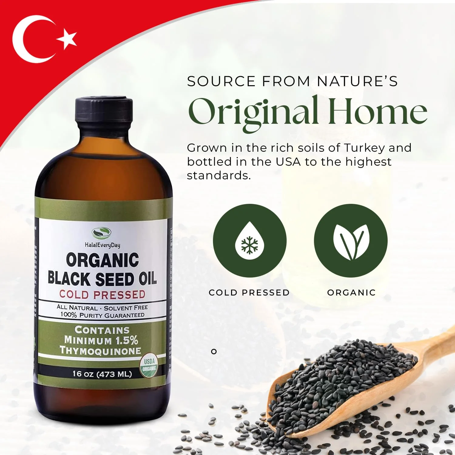 HalalEveryDay Organic Black Seed Oil - USDA Certified, Cold Pressed Glass Bottle 16oz - Over 1.5% Thymoquinone Turkish Black Cumin Nigella Sativa Non-GMO 100% Pure Blackseed Oil - Image 3
