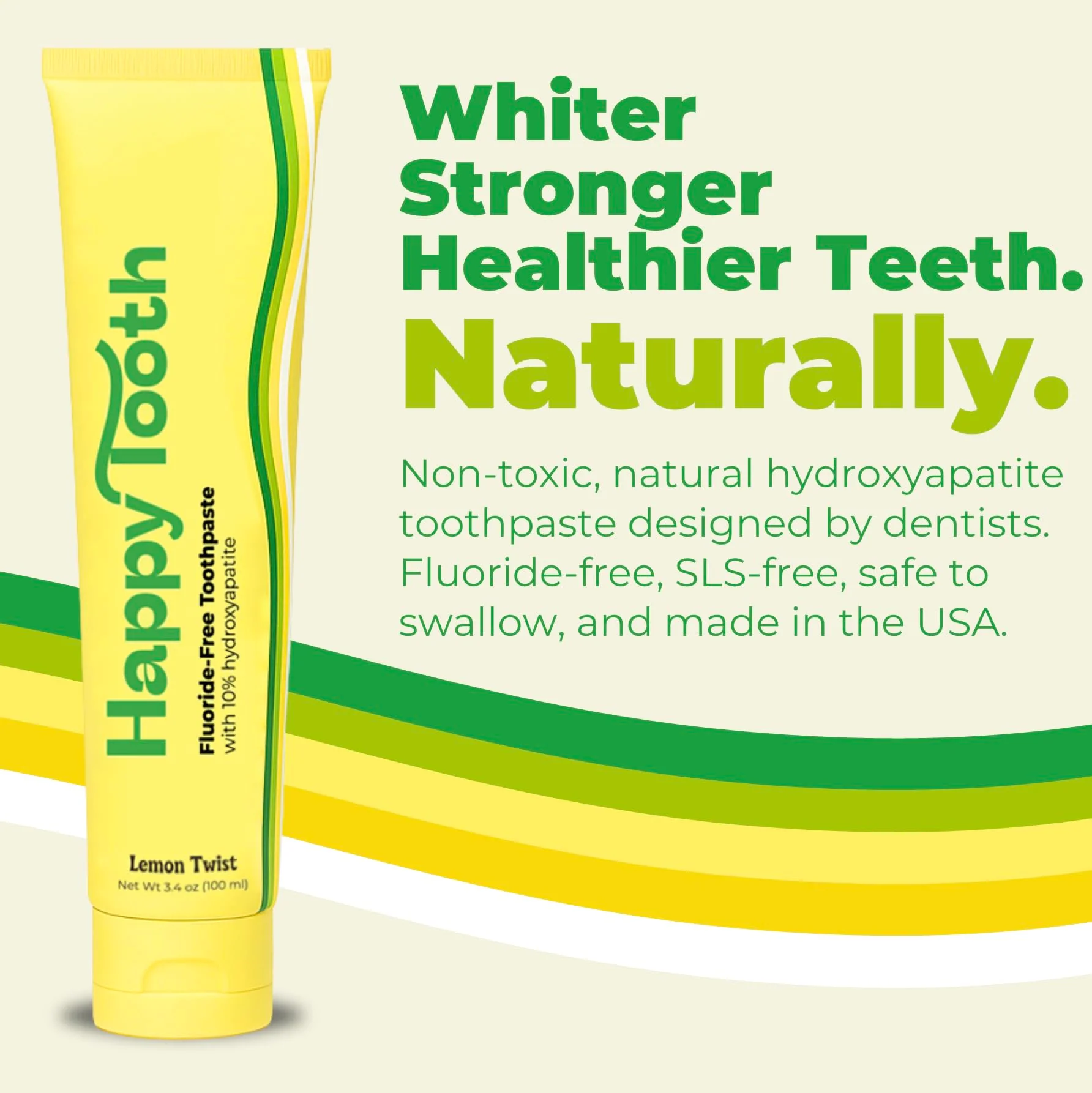 Happy Tooth Hydroxyapatite Toothpaste, Fluoride Free, Natural Whitening for Kids, Toddlers and Adults, SLS Free, Enamel Safe, Dentist Formulated with Clean Ingredients, Lemon Twist Flavor, 3.4 oz - Image 2