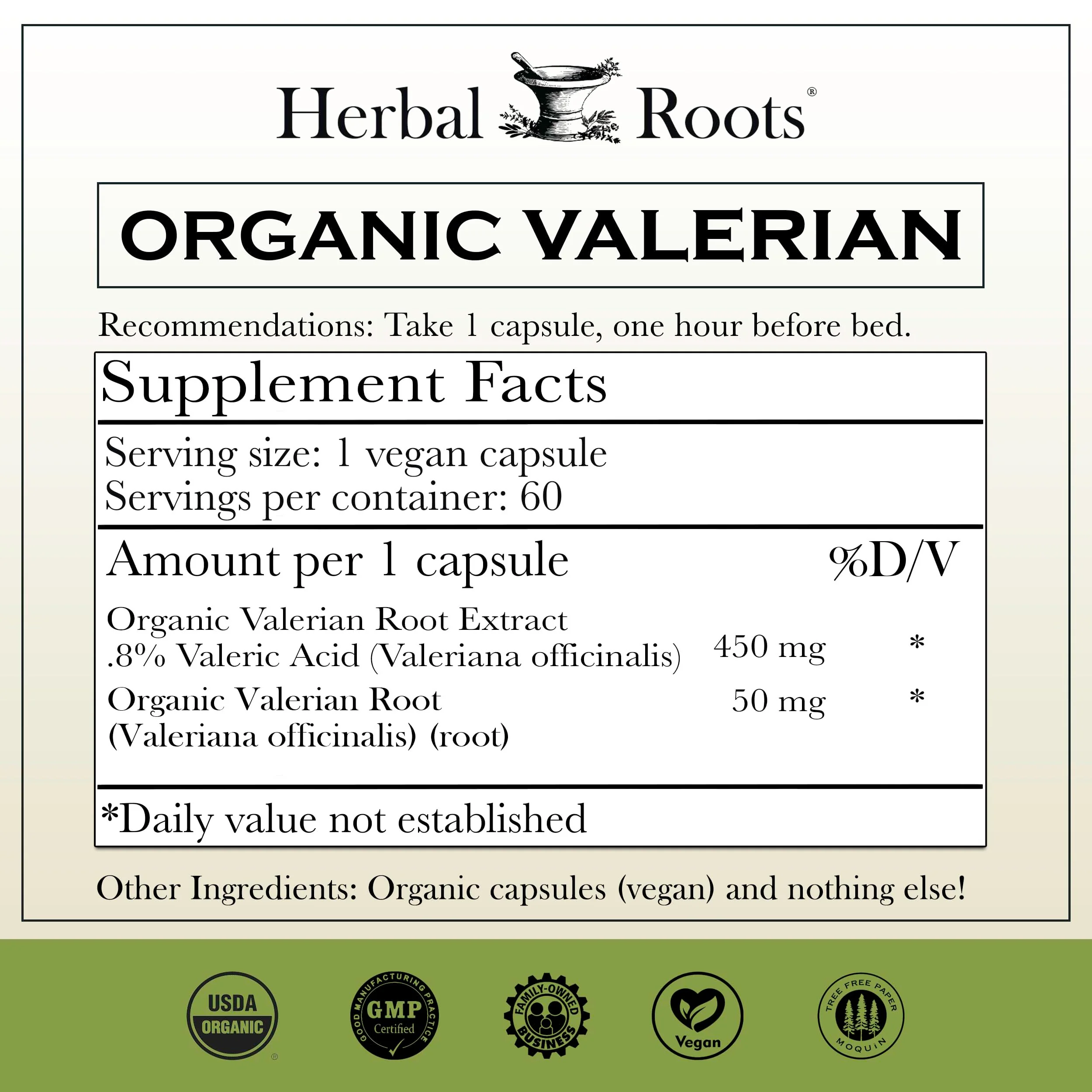 Herbal Roots Pure Organic Valerian Root Capsules - 900 mg - Non-Habit Forming with no Melatonin, Non-GMO - 60 Count Vegan Capsules, Herbal Supplement - Image 6