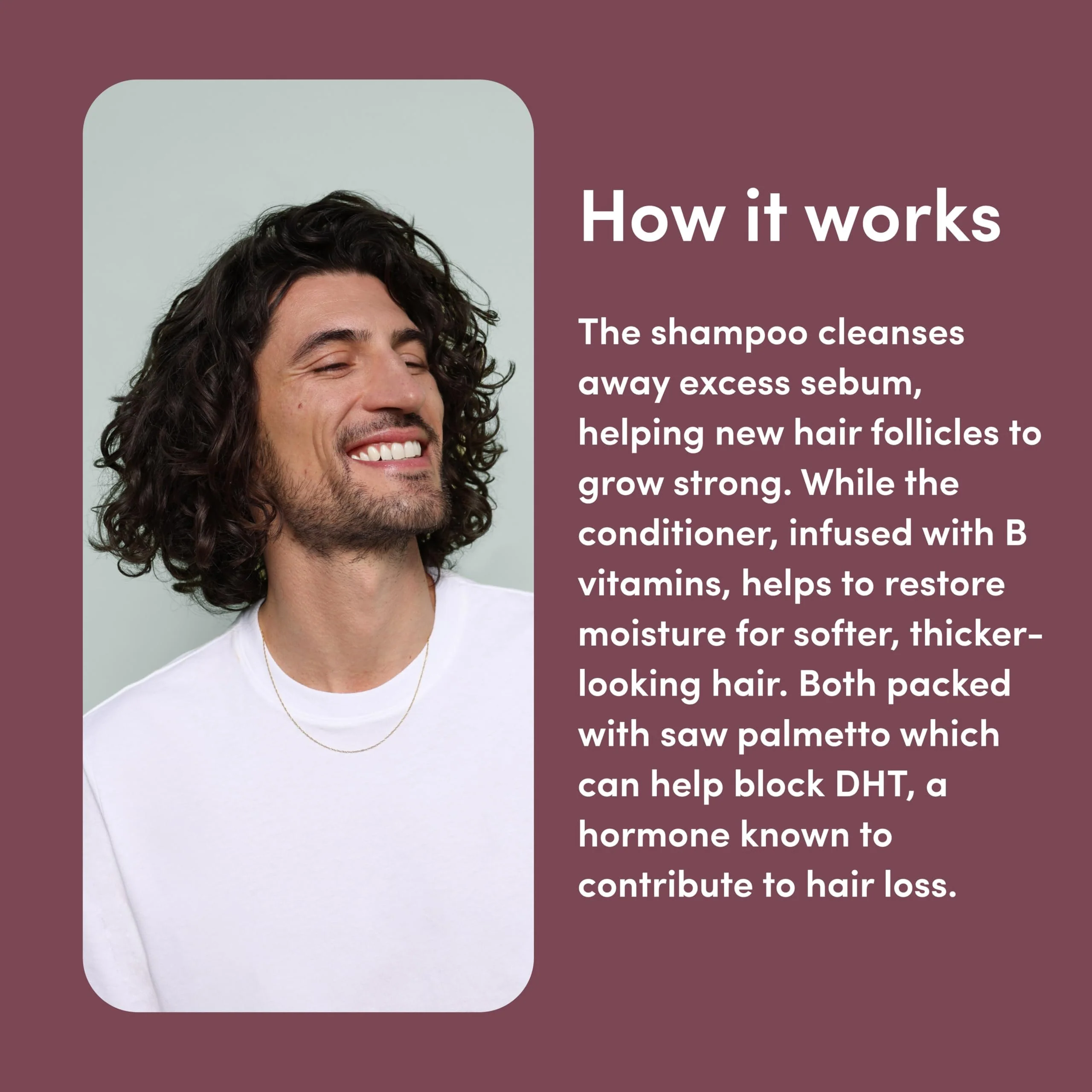 hims Thick Fix Shampoo & Conditioner Set - Saw Palmetto for Healthy Hair Growth & Thickening - Scalp Cleansing - Vegan, Sulfate-Free & Cruelty-Free - Eucalyptus Scent, 6.4 fl oz - Image 8