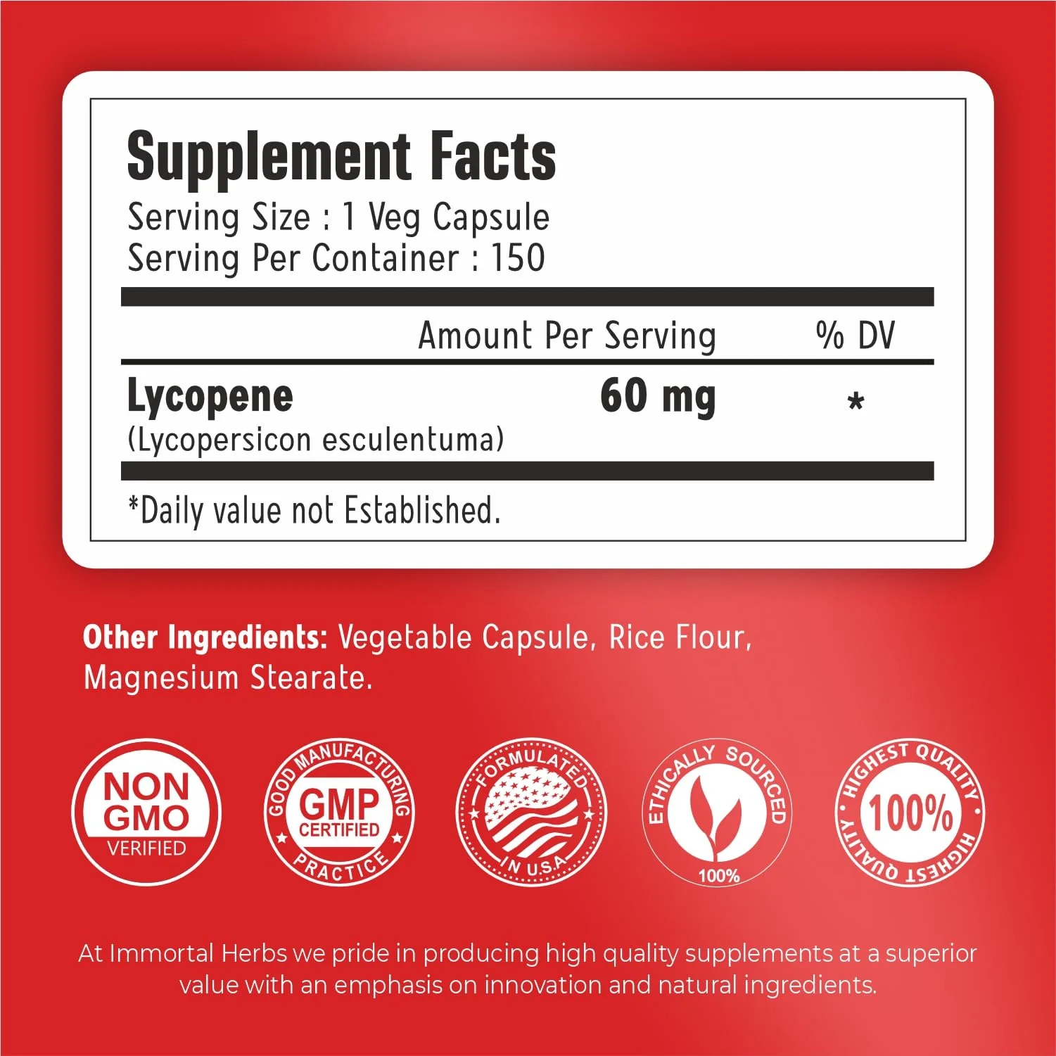 Immortal Herbs Lycopene Supplement for Men 60mg, 120 Capsules, Natural Tomato Extract Powder, 4 Month Supply, 100% Veg Lycopene Complex, Non-GMO and Gluten Free Carotenoid Supplement - Image 7