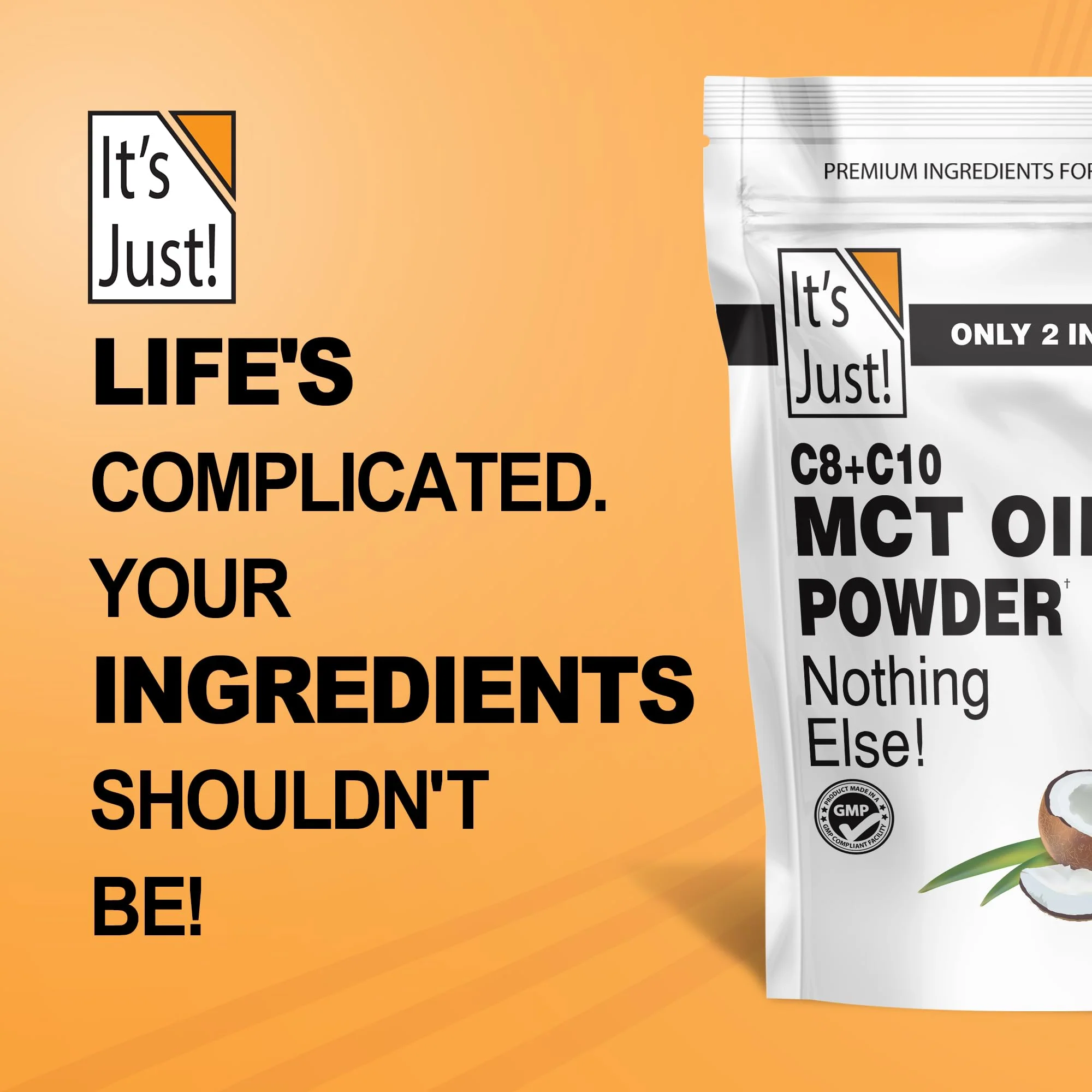 It's Just! MCT Oil Powder With Prebiotic Fiber - Keto, Non-GMO, C8 C10, Coffee Creamer - 24 oz - Image 2