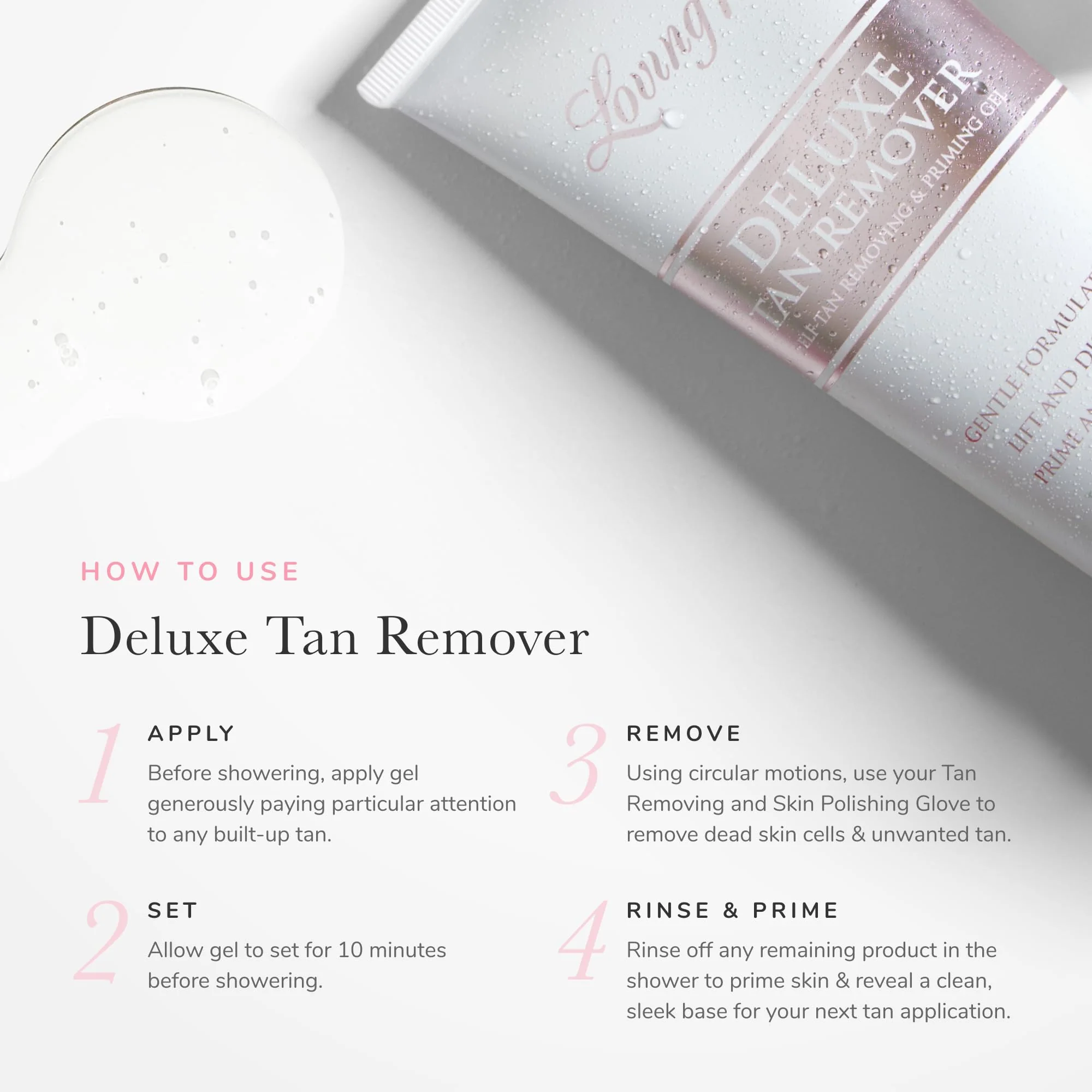 Loving Tan Deluxe Tan Remover Gel - Effective & Gentle Self Tanning Remover, Self Tanner Remover Suited for All Skin Types - Cruelty Free, Sulphate, Paraben & PEG Free - 6.7 Fl Oz - Image 2