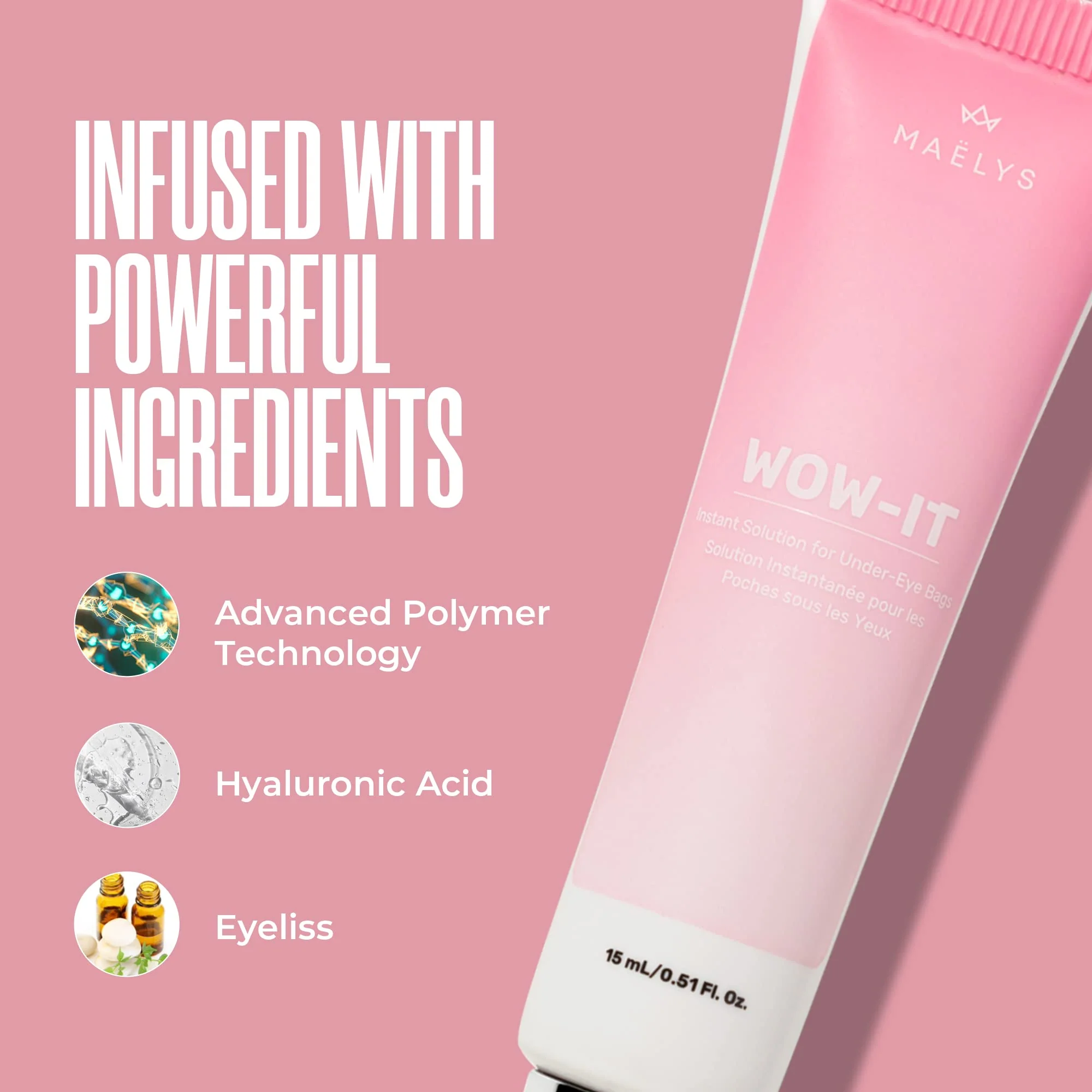 MAËLYS WOW-IT Instant Under Eye Cream - Helps to Instantly Reduce The Puffy Look and Moisturize Under-Eye Skin For A Firm - Image 9