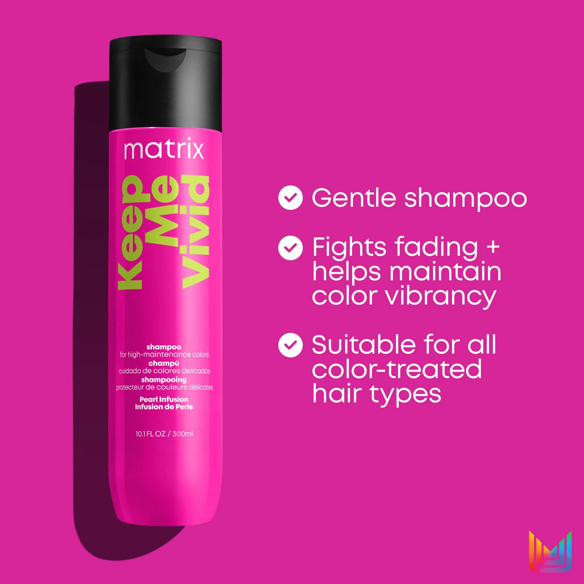 Matrix Keep Me Vivid Shampoo | Prolongs Color Vibrancy & Enhances Shine | Sulfate-Free | For Color Treated Hair | Gently Cleanses Hair | Salon Shampoo | Packaging May Vary |33.8 Fl. Oz. - Image 4