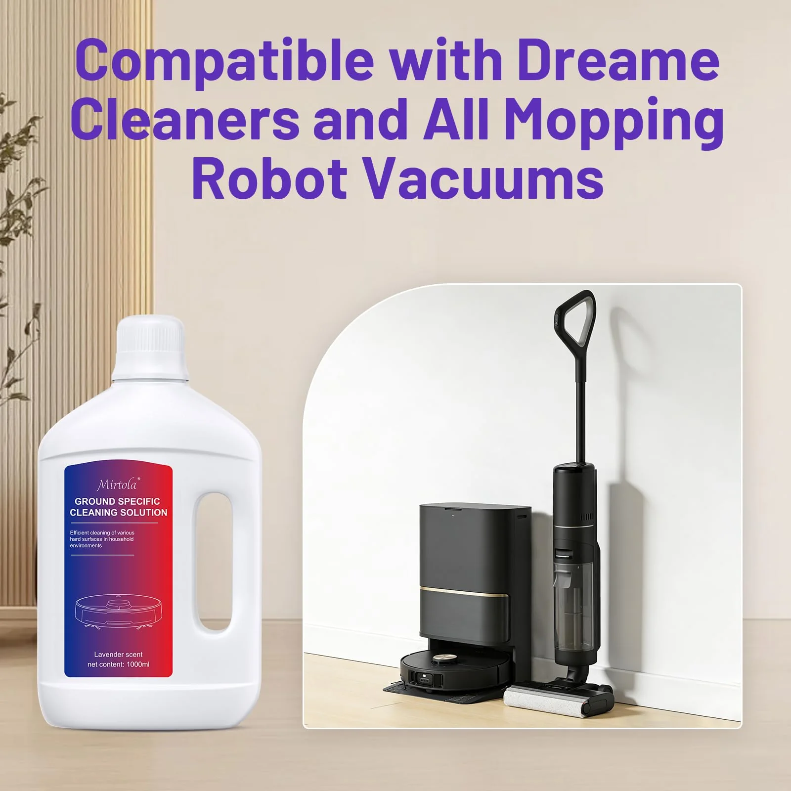 Mirtola Multi-Surface Floor Cleaning Solution Compatible with Dreame Cleaning Solution, Lavender Scent, Deep Clean, Suitable for All Mopping Robot Vacuums and Cordless Wet/Dry Mops (1000 ml) - Image 5