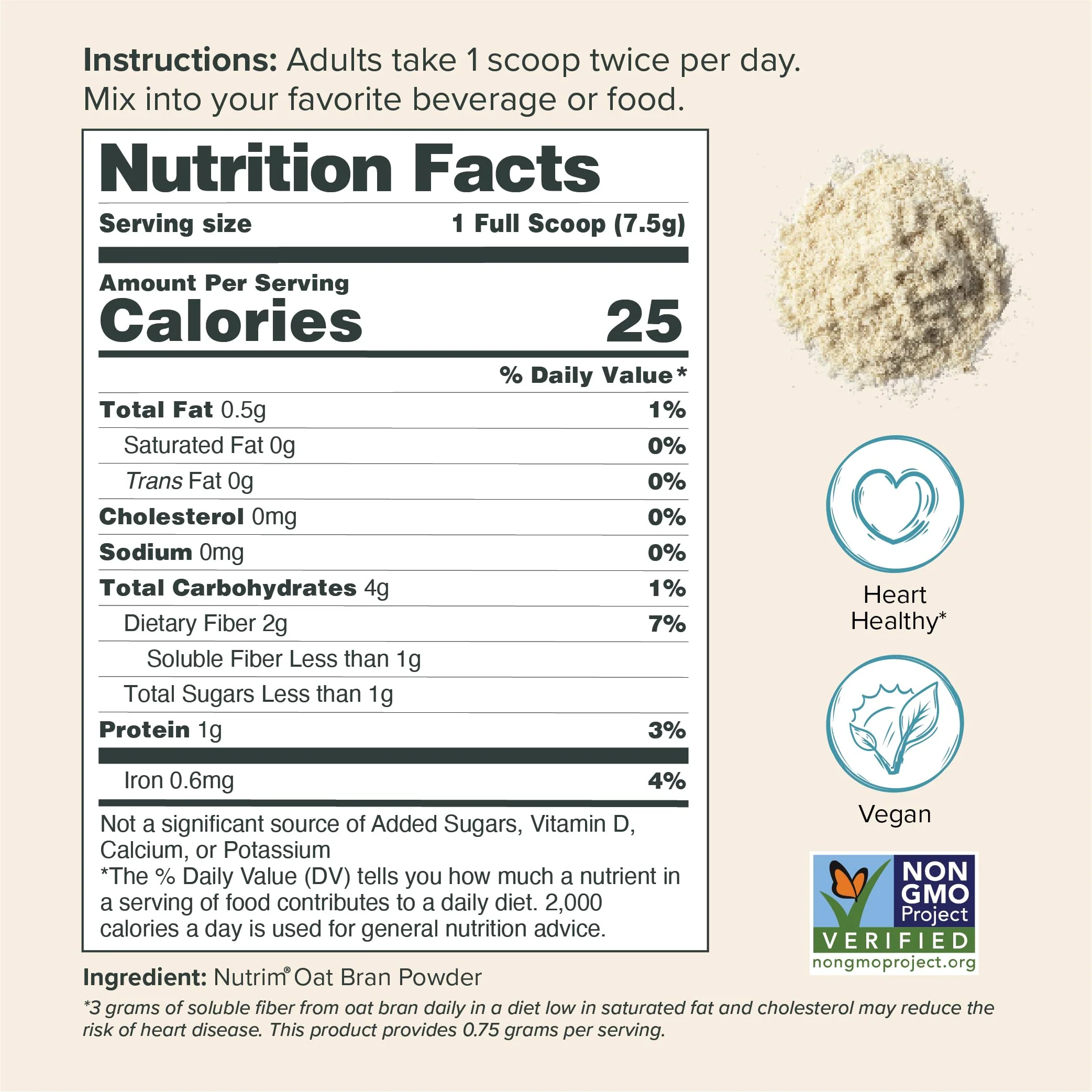 Nutrim Oat Bran Powder with 750mg Beta Glucan per Serving - Easy-Mix Soluble Fiber for Cholesterol Management & Immune Support - Heart Healthy, Non-GMO & Vegan Oatmeal Powder - Image 4