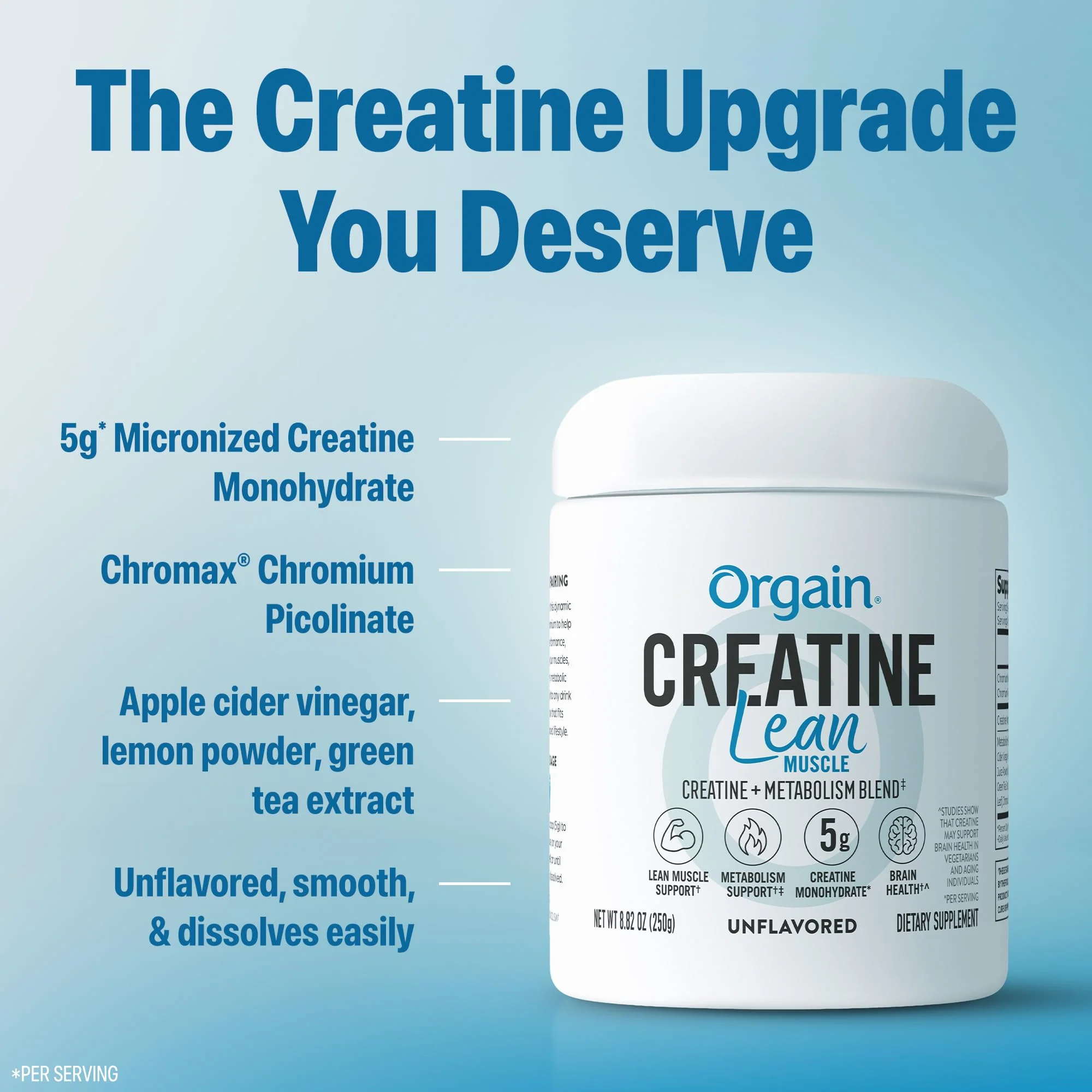 Orgain Micronized Creatine Monohydrate Lean Muscle Powder with Metabolism Blend, Unflavored, 50 Servings, Supports Muscle Strength and Brain Health, No Dairy or Soy, Gluten Free, Vegan - Image 5
