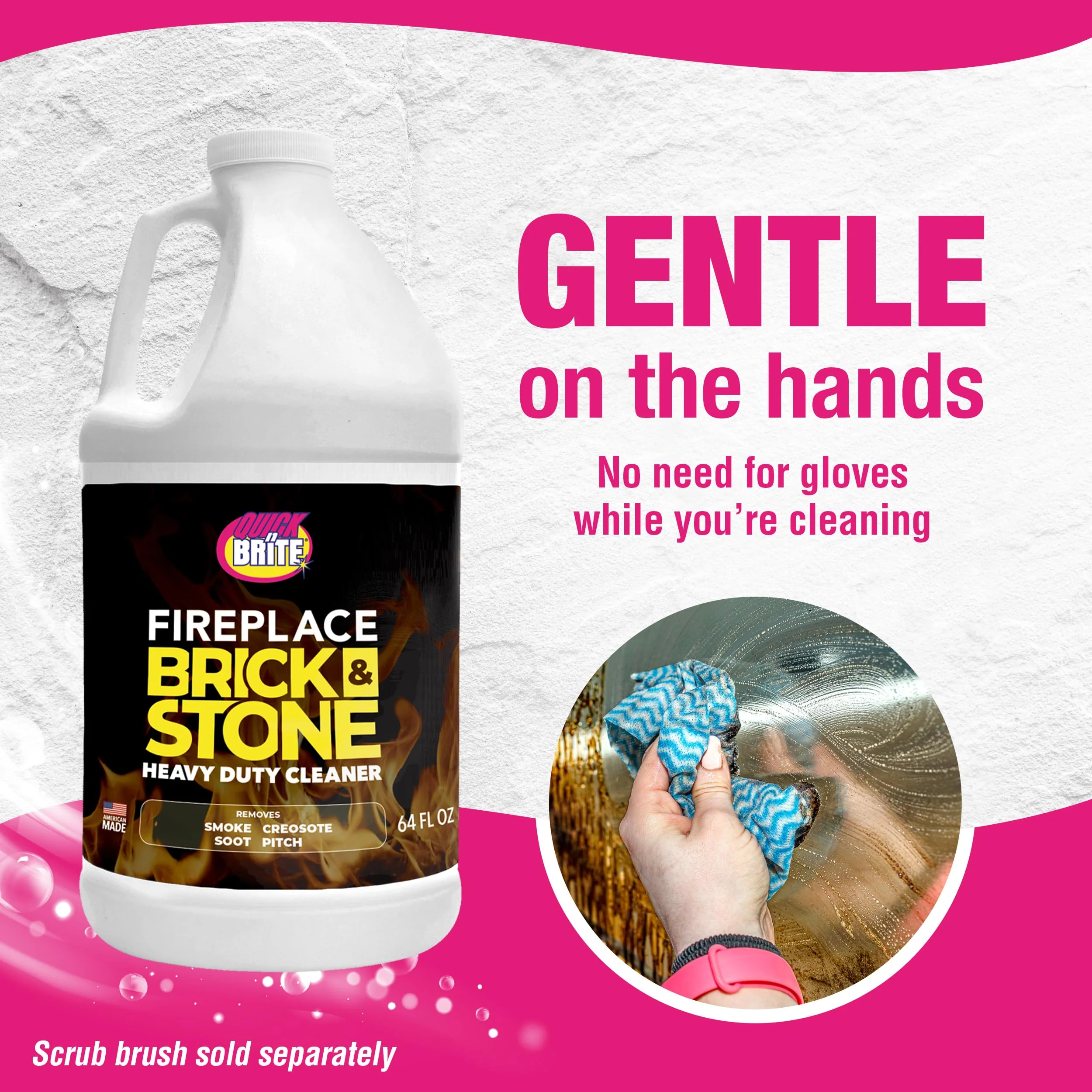 Quick 'n Brite Fireplace Gel Cleaner for Brick, Stone, Rock, Tile, and Marble, Nonabrasive Fireplace Cleaner, Made in the USA, 64oz - Image 6