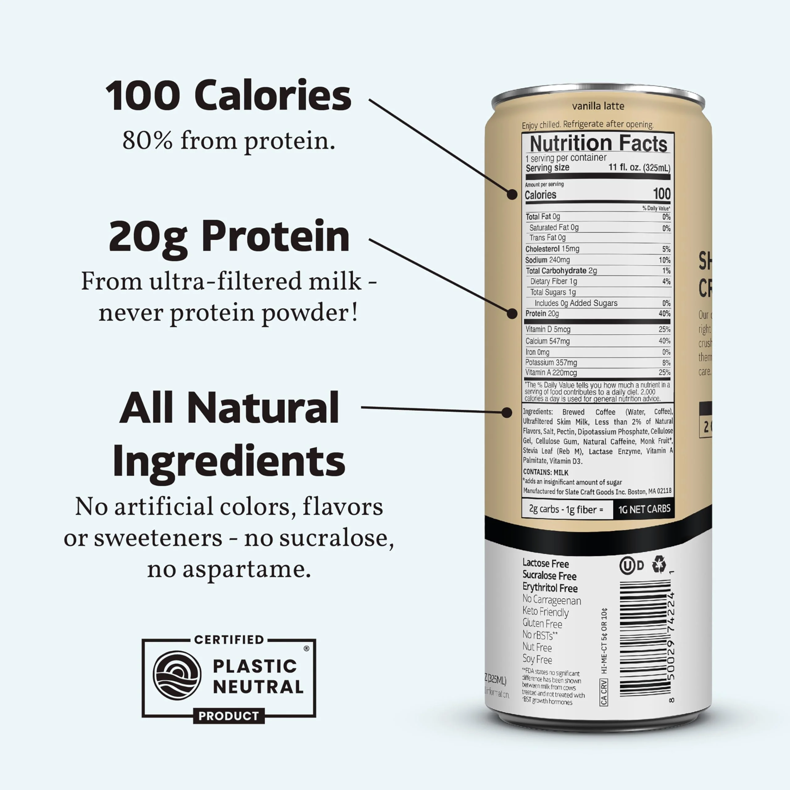 Slate Milk - High Protein Iced Coffee - Vanilla Latte - 175mg Caffeine, Lactose Free Energy - 20g Protein, 1g Sugar, 100 Calories, 1g Net Carbs, No Sugar Added - Protein Coffee - 11 fl oz, 12 Cans - Image 6