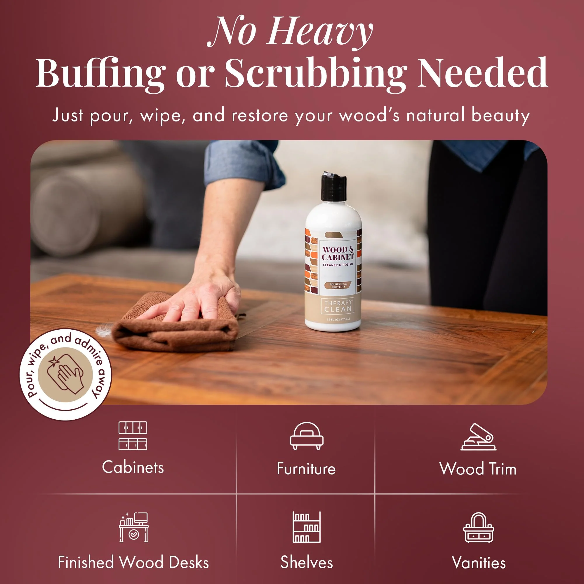Therapy Wood Polish Bundle with Microfiber 16 oz. - Wood Furniture Polish, Best Furniture Cleaner - Almond Scent - Cleaner, Cabinet and Table Restorer, Natural Conditioner - Image 6