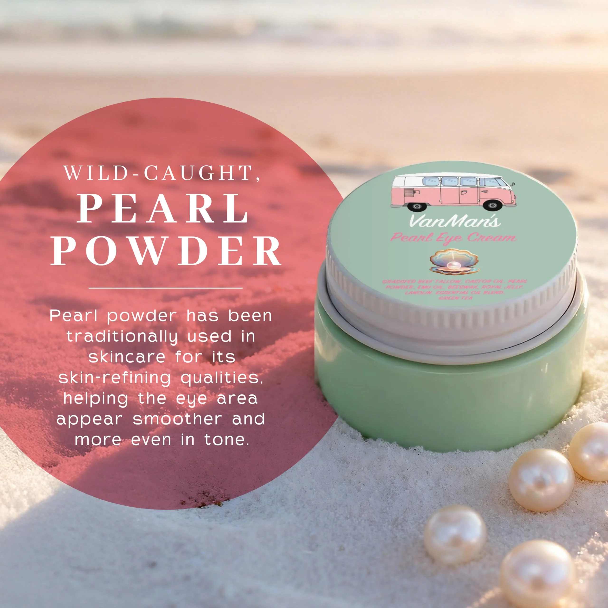 VanMan’s Pearl Eye Cream with Grass Fed Beef Tallow – Brightening and Smoothing Under Eye Cream with Wild-Caught Pearl Powder and Royal Jelly – No Fillers, 0.5 Ounces - Image 6