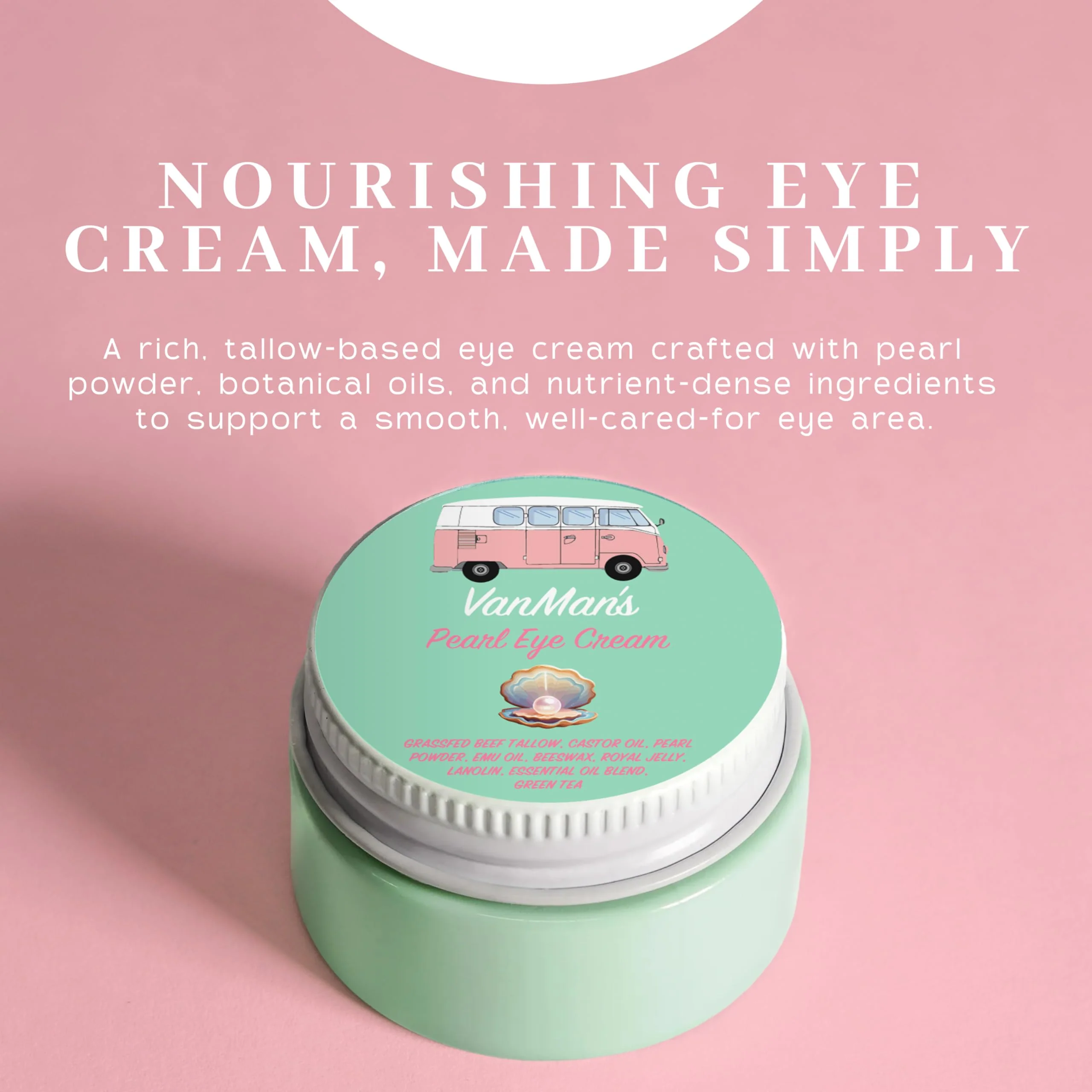 VanMan’s Pearl Eye Cream with Grass Fed Beef Tallow – Brightening and Smoothing Under Eye Cream with Wild-Caught Pearl Powder and Royal Jelly – No Fillers, 0.5 Ounces - Image 8