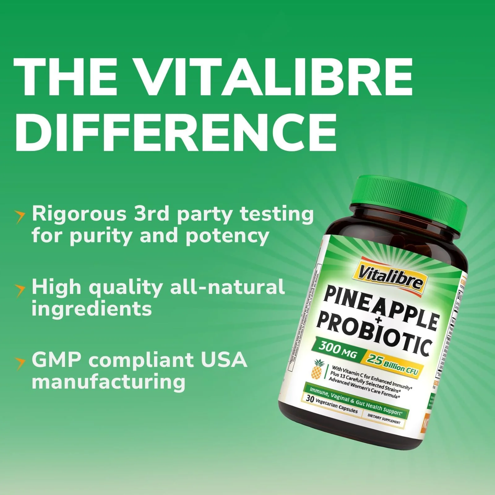 Vitalibre Pineapple + Probiotic, 300 mg, 25 Billion CFUs, 13 Strains, Natural Vitamin C, Powerful Antioxidants, for Immunity, Vaginal, Gut Health, 30 Vegan Capsules, Non GMO - Image 3