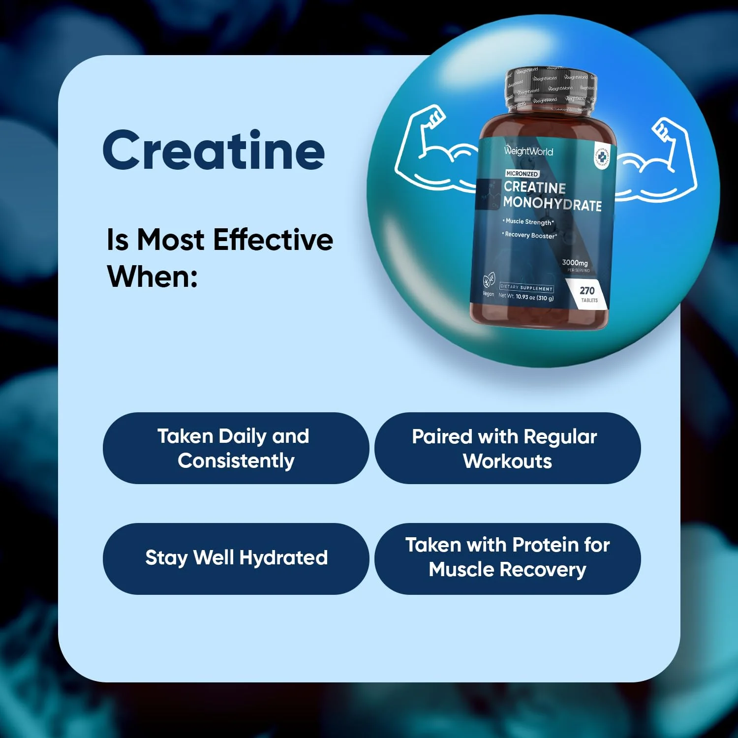 WeightWorld Micronized Creatine Monohydrate 3000mg Vegan Tablets | Muscle Strength & Recovery Booster | 3 Months Supply - 270 Tabs | Creatine for Women & Men | Non-GMO, Gluten-Free | 3 Tablets a Day - Image 4
