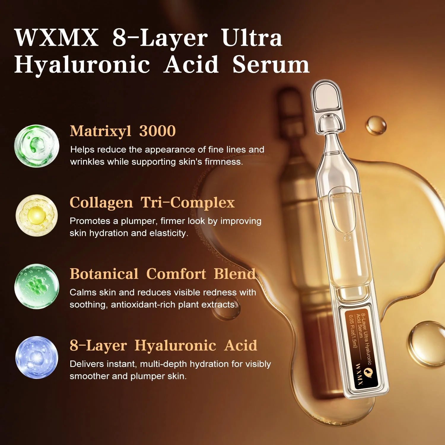 WXMX Ultra Hyaluronic Acid Serum With 8 HA Forms + Matrixyl 3000, Collagen Tri - Complex & Peptide, Multi - Layer Hydration Anti-Aging Serum, Hyaluronic Acid Serum for Face (0.05 Fl Oz (Pack of 30)) - Image 5