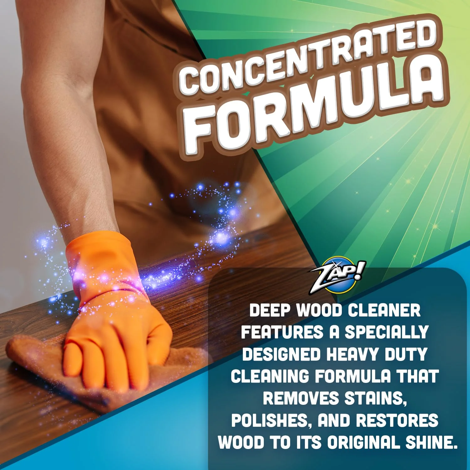 ZAP! Professional Wood Cleaner and Restorer | Clean, Polish, & Restore Wooden Furniture & Hardwood Floors | Kitchen Cabinet & Table | Deep Wood Cleaner for Heavy Duty Cleaning | 32 oz - Image 3