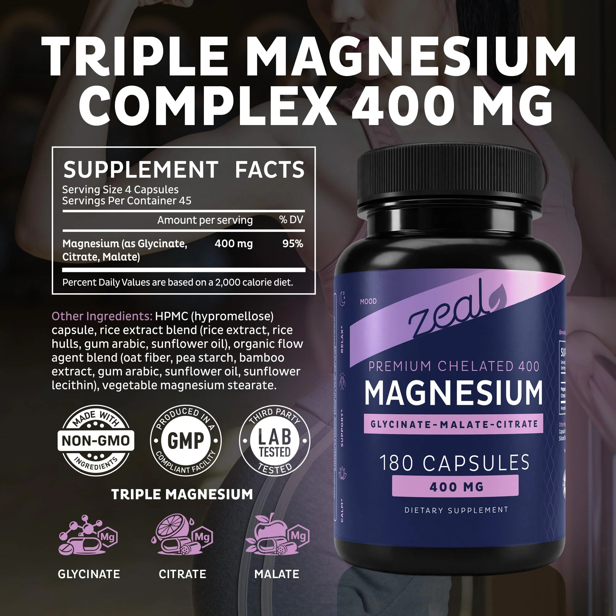 Zeal Naturals Triple Magnesium Complex Supplement - Glycinate, Malate, Citrate | 400mg, 180 Capsules | High Absorption Chelated Magnesium for Sleep, Mood, Muscle Recovery, Relaxation - Image 7